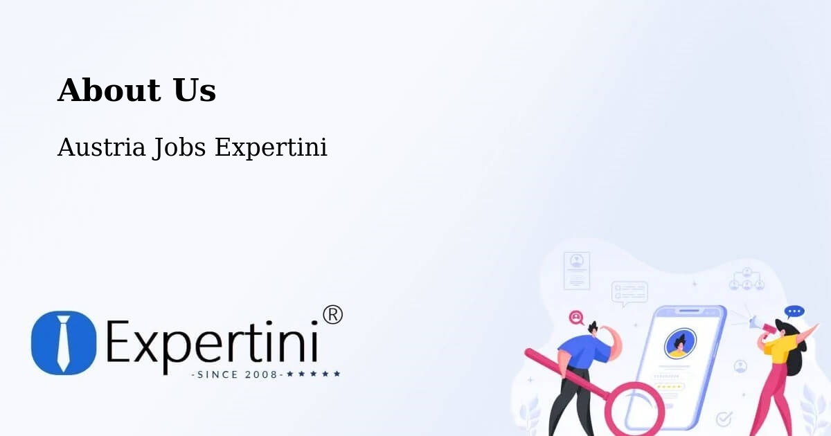 About Expertini Recruitment Platform  – Friesach - Friesach, Austria Jobs Expertini