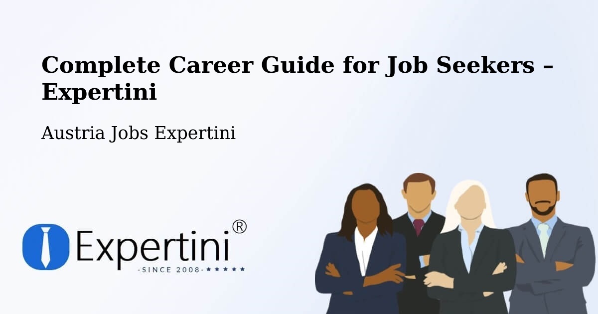 Career Guide for Job Seekers – Friesach - Friesach, Austria Jobs Expertini