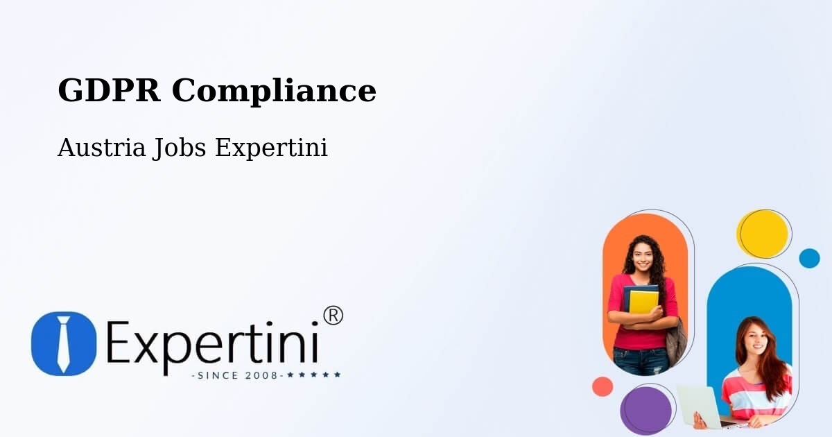 EU GDPR Compliance Statement – Friesach - Austria Jobs Expertini