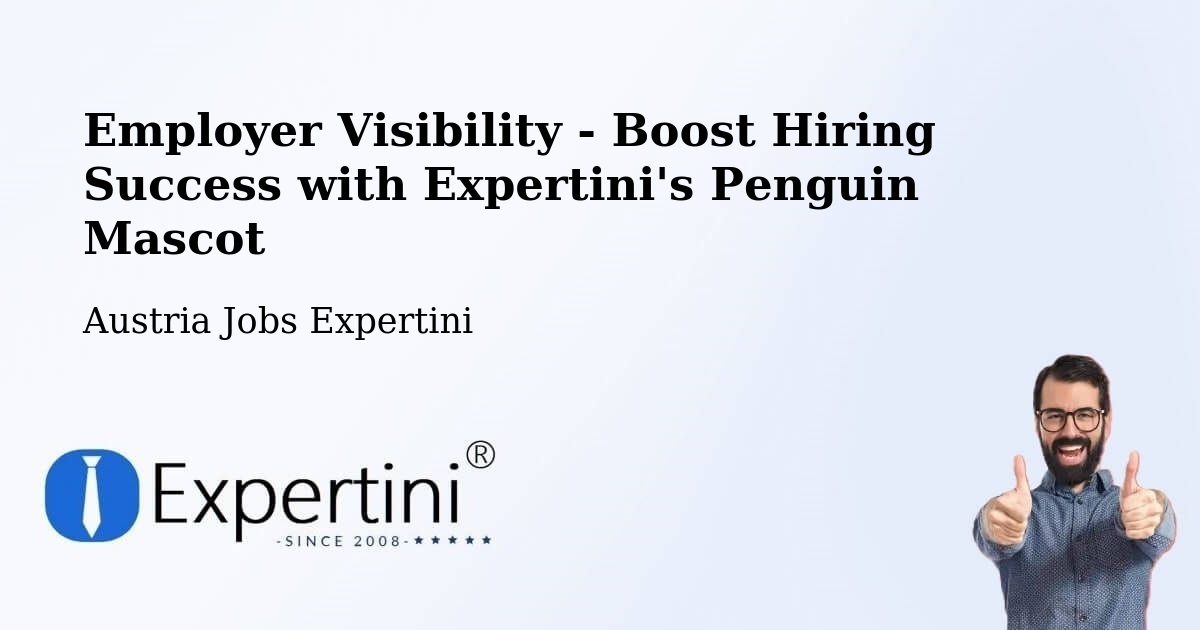 CV and Resume Visibility Optimization – Friesach - Austria Jobs Expertini
